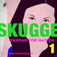 Tankar för natten. 1, Mörkert är vitt