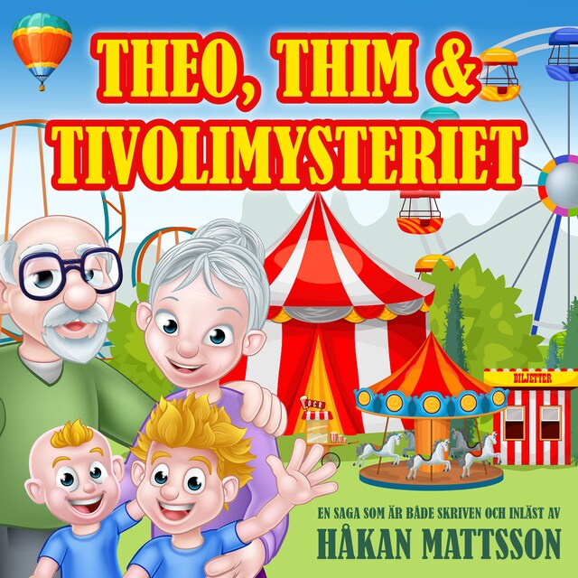 Book cover for Theo, Thim & Tivolimysteriet