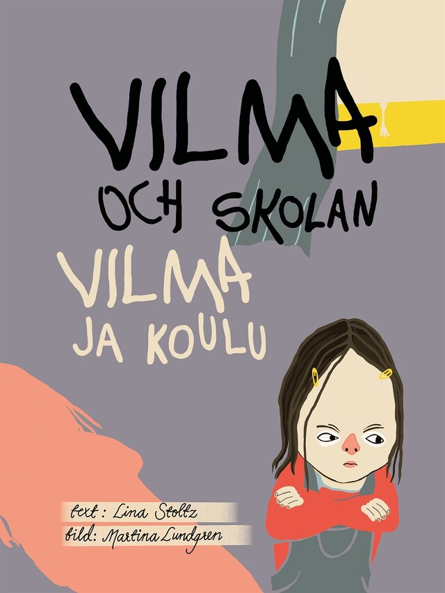 Book cover for Vilma och skolan/Vilma ja koulu