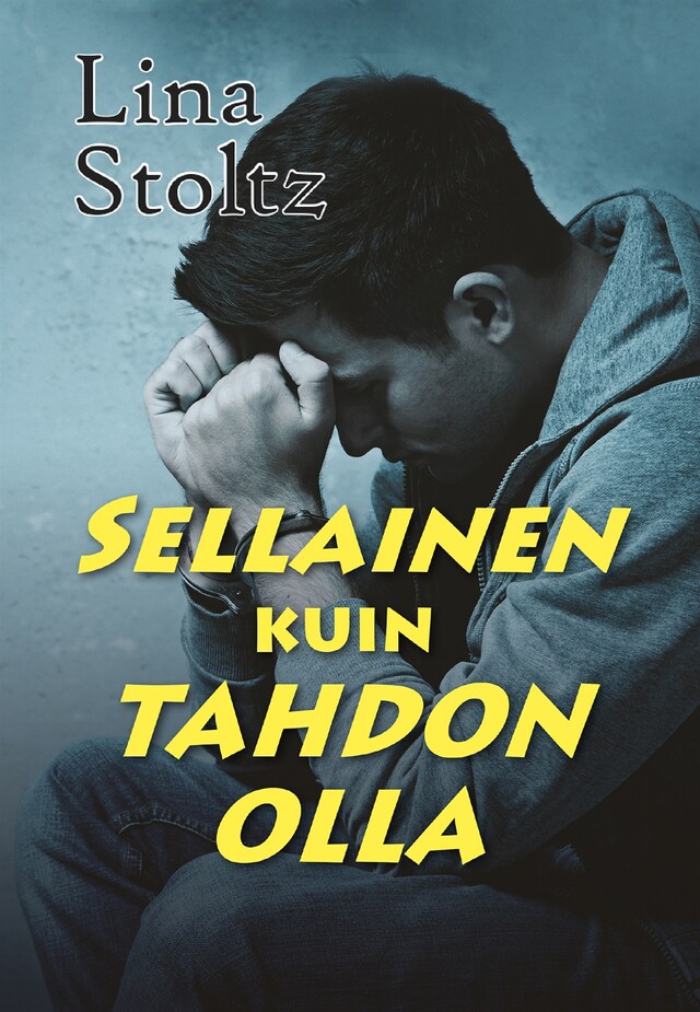 Book cover for Sellainen kuin tahdon olla