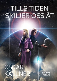 Tills tiden skiljer oss åt