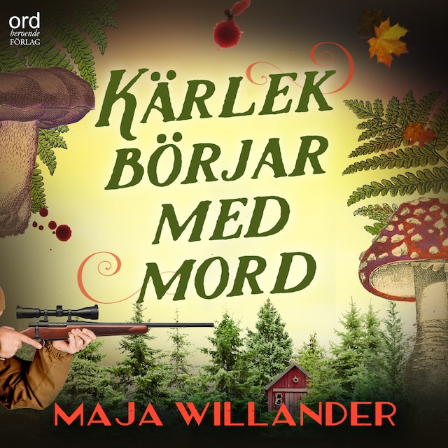 Book cover for Kärlek börjar med mord