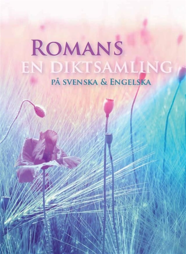 Kirjankansi teokselle Romans en diktsamling på svenska & Engelska