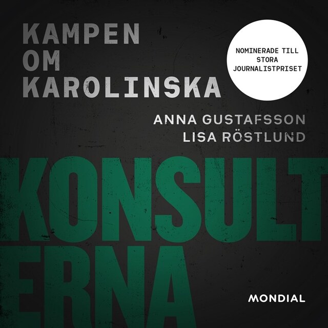 Book cover for Konsulterna : kampen om Karolinska