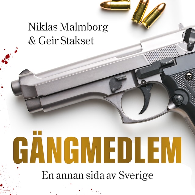 Couverture de livre pour Gängmedlem : en annan sida av Sverige