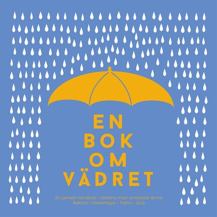 En bok om vädret : från antarktisk kyla till ökenhetta bookCoverFor