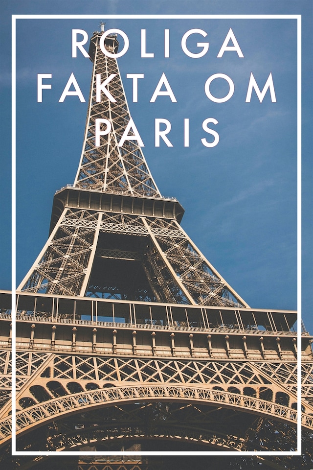 Okładka książki dla Roliga fakta om PARIS