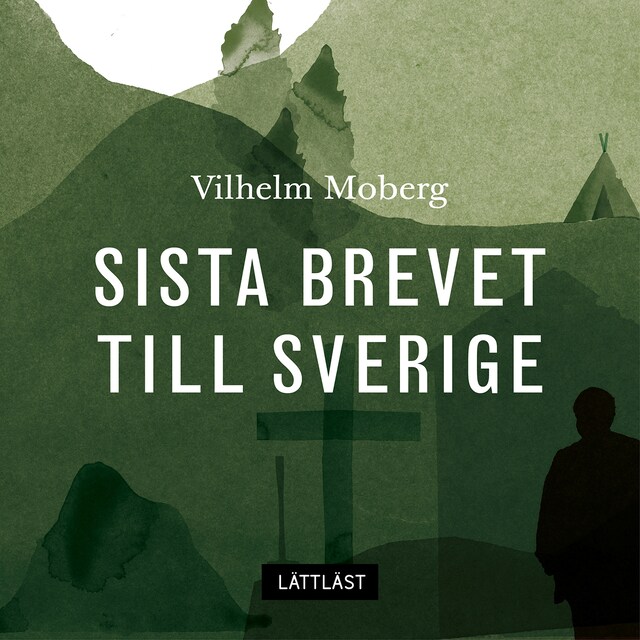 Book cover for Sista brevet till Sverige / Lättläst