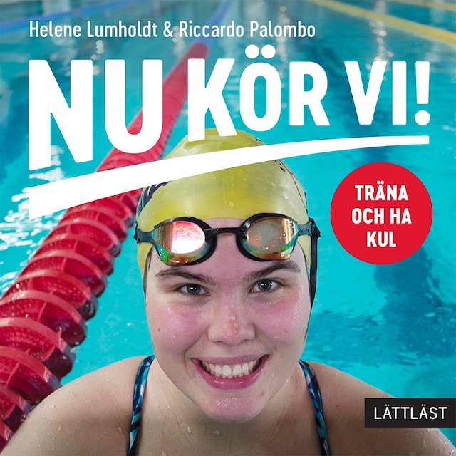 Book cover for Nu kör vi! Träna och ha kul (lättläst)