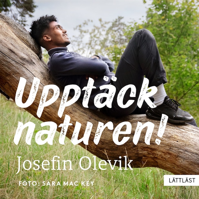 Book cover for Upptäck naturen! (lättläst)