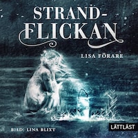 Strandflickan (lättläst)