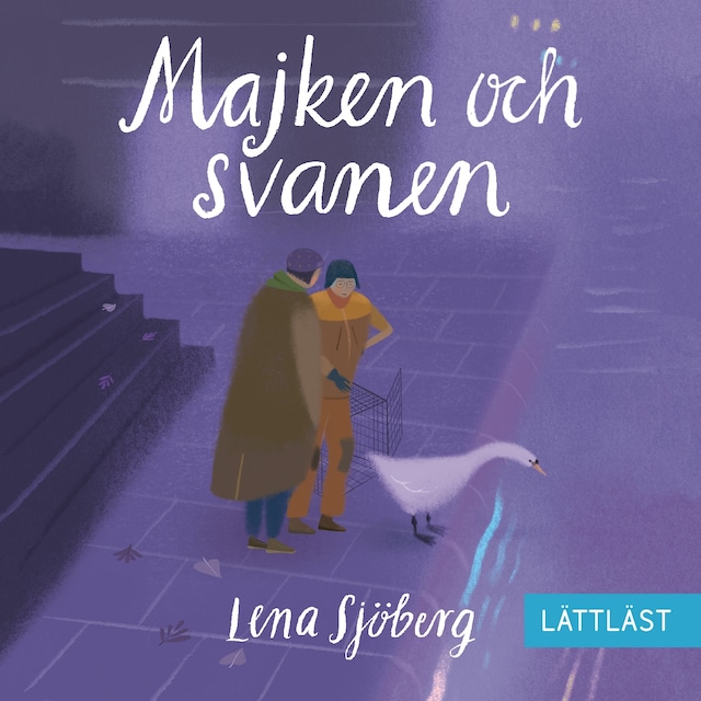 Book cover for Majken och svanen (lättläst)