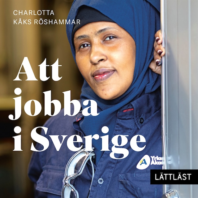 Book cover for Att jobba i Sverige (lättläst)