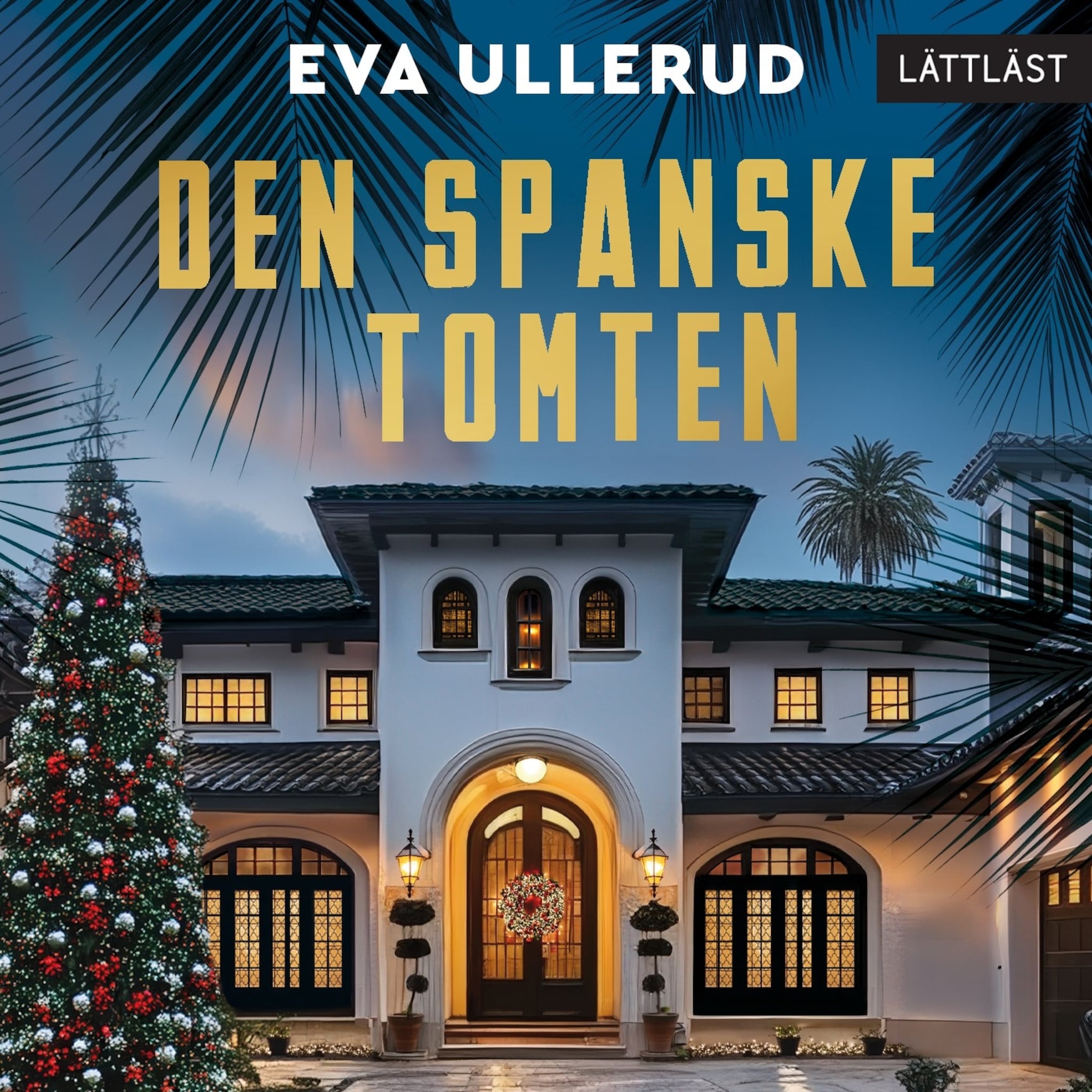 Den spanske tomten (lättläst)