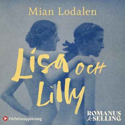 Lisa och Lilly : en sann kärlekshistoria bookCoverFor