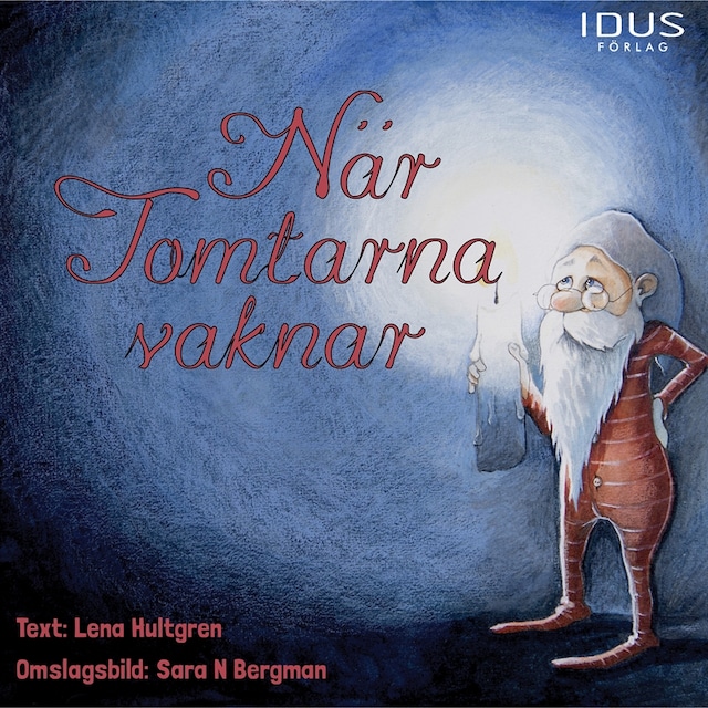 Book cover for När tomtarna vaknar