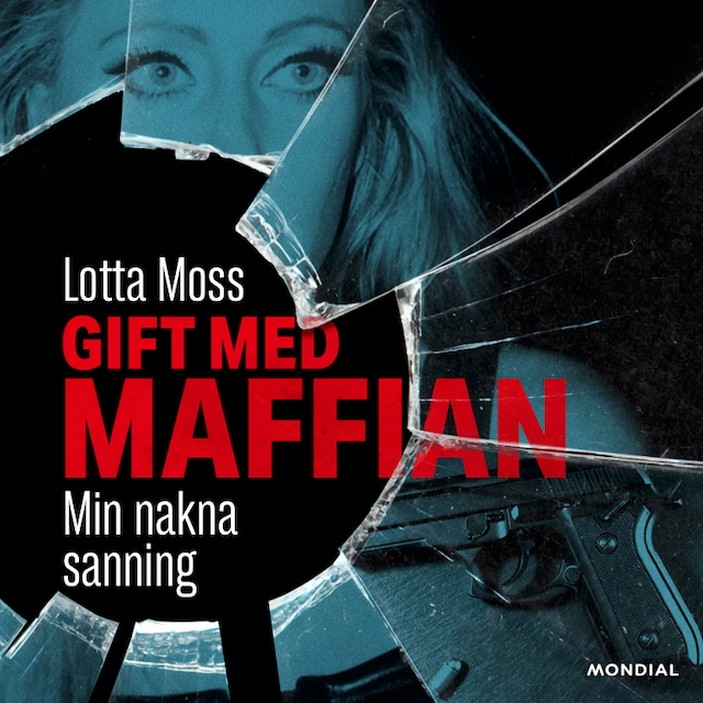 Book cover for Gift med maffian : min nakna sanning