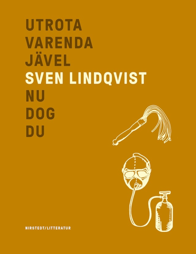 Book cover for Utrota varenda jävel/Nu dog du