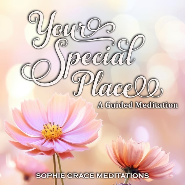 Book cover for Your Special Place. A Guided Meditation