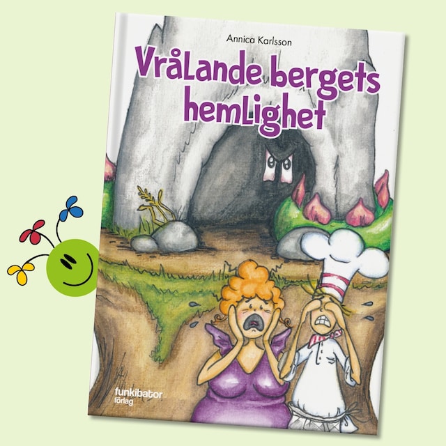 Book cover for Vrålande bergets hemlighet