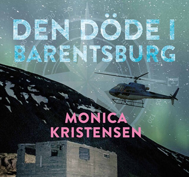 Okładka książki dla Den döde i Barentsburg