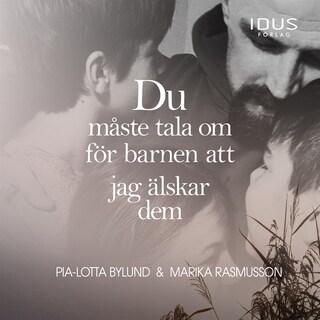 Du måste tala om för barnen att jag älskar dem bookCoverFor