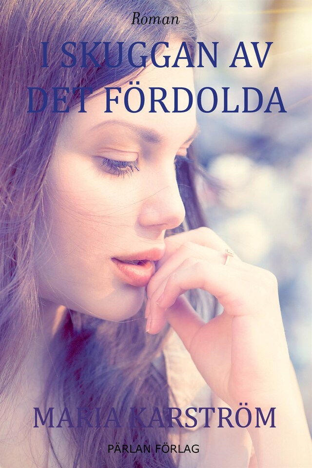 Copertina del libro per I skuggan av det fördolda