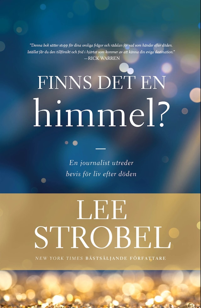 Book cover for Finns det en himmel? - en journalist utreder bevis för liv efter döden