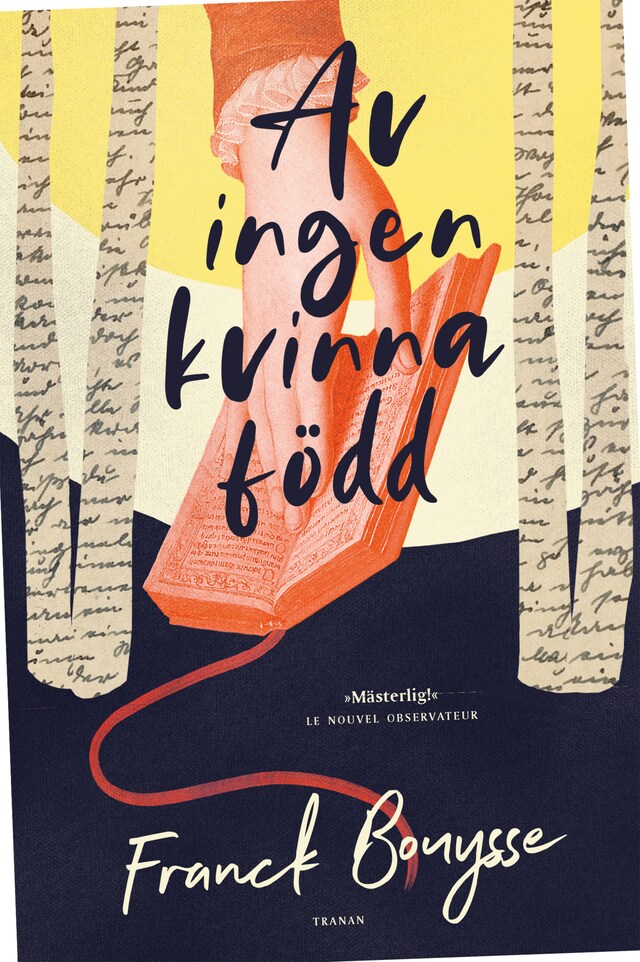 Book cover for Av ingen kvinna född