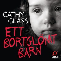 Ett bortglömt barn