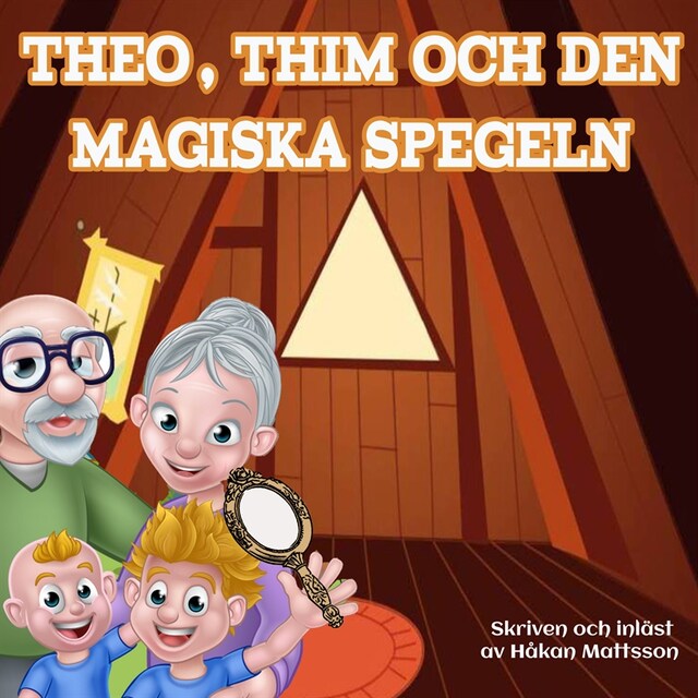 Buchcover für Theo, Thim och den magiska spegeln