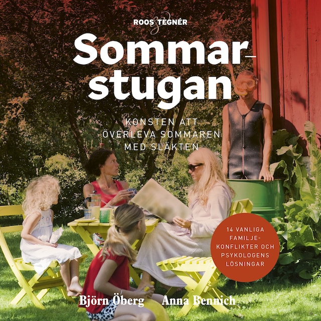 Kirjankansi teokselle Sommarstugan – konsten att överleva sommaren med släkten