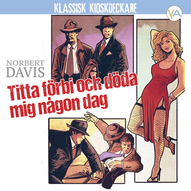 Copertina del libro per Titta förbi och döda mig någon dag