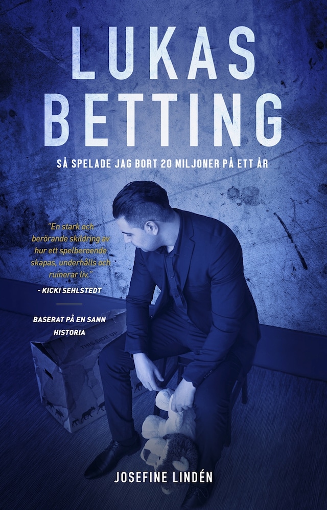 Book cover for Lukas Betting - Så spelade jag bort 20 miljoner på ett år