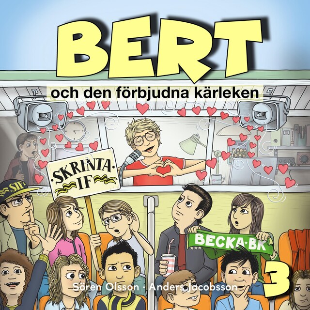 Book cover for Bert och den förbjudna kärleken, del 3