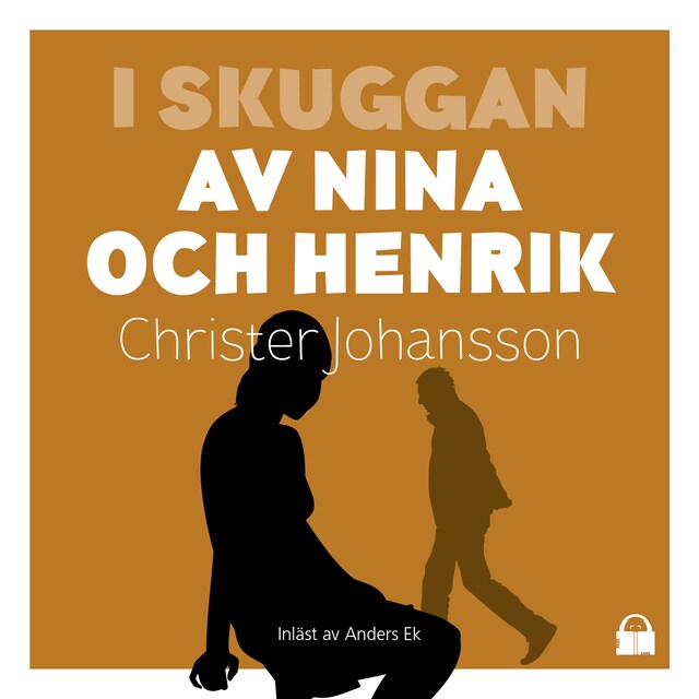Book cover for I skuggan av Nina och Henrik