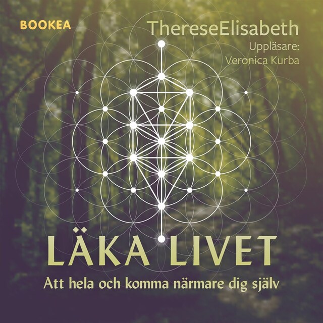 Buchcover für Läka livet : att hela och komma närmare dig själv