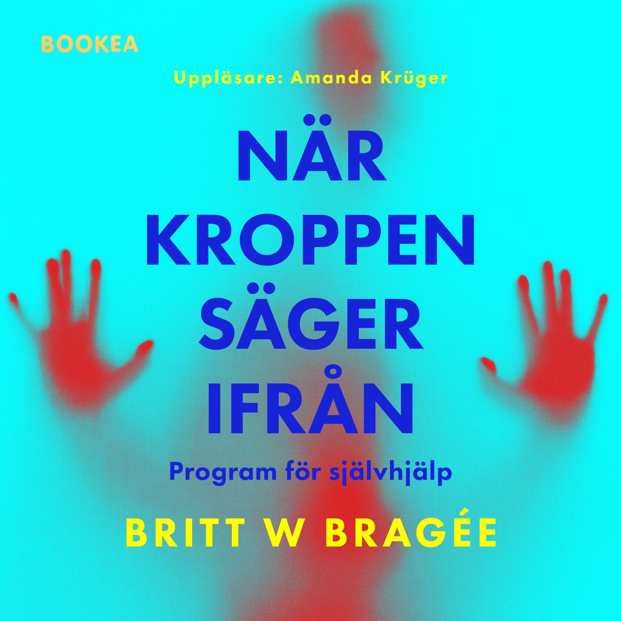 När kroppen säger ifrån : program för självhjälp