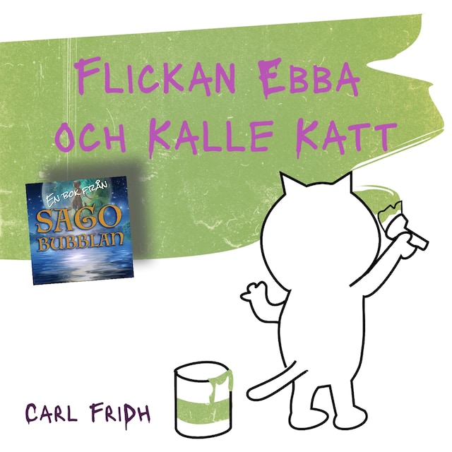Book cover for Flickan Ebba och Kalle Katt