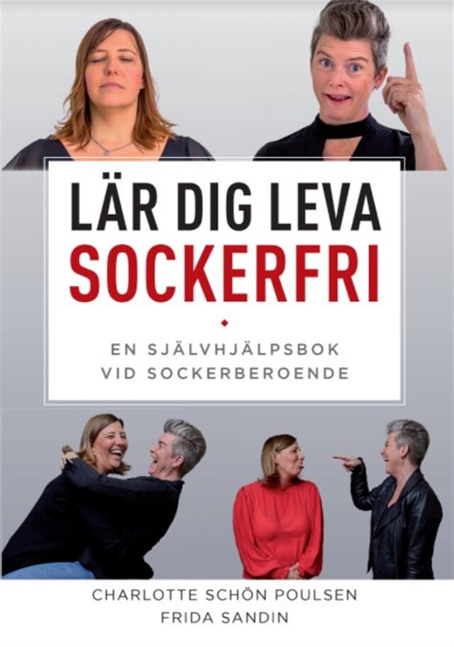 Buchcover für Lär dig leva sockerfri : en självhjälpsbok vid sockerberoende