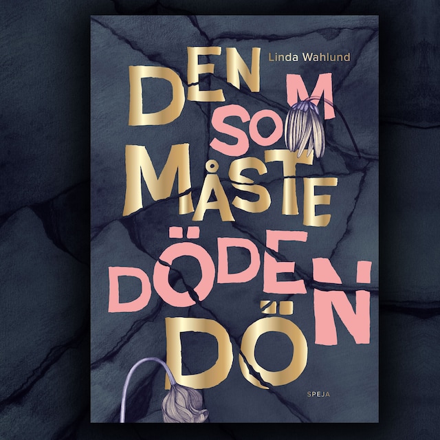 Okładka książki dla Den som måste döden dö