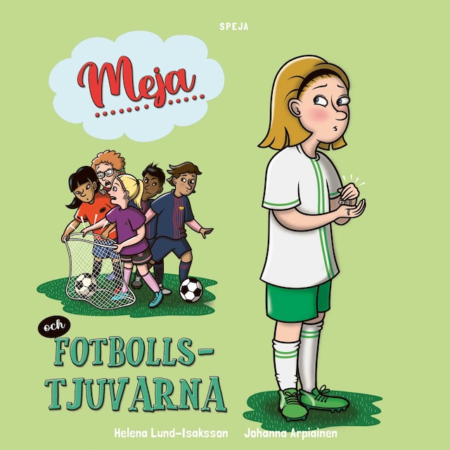 Okładka książki dla Meja och fotbollstjuvarna