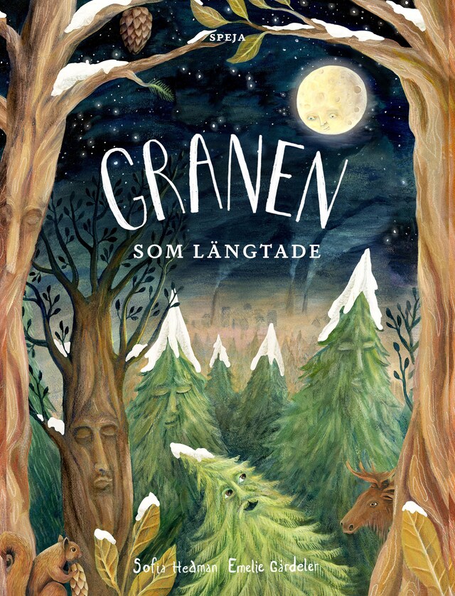 Book cover for Granen som längtade
