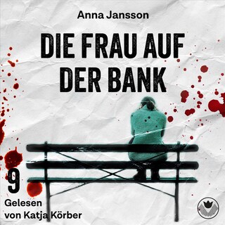Die Frau auf der Bank als Hörbuch