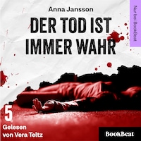 Der Tod ist immer wahr