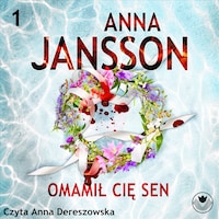 Omamił cię sen