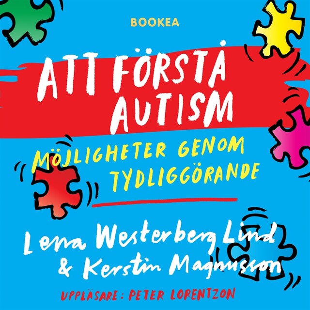 Bokomslag for Att förstå autism : möjligheter genom tydliggörande