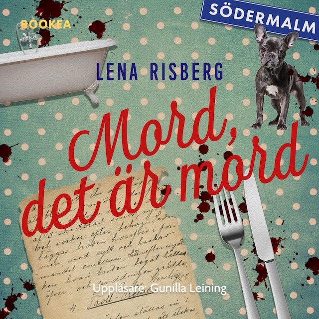 Book cover for Mord, det är mord : det som händer i tvättstugan, måste stanna i tvättstugan