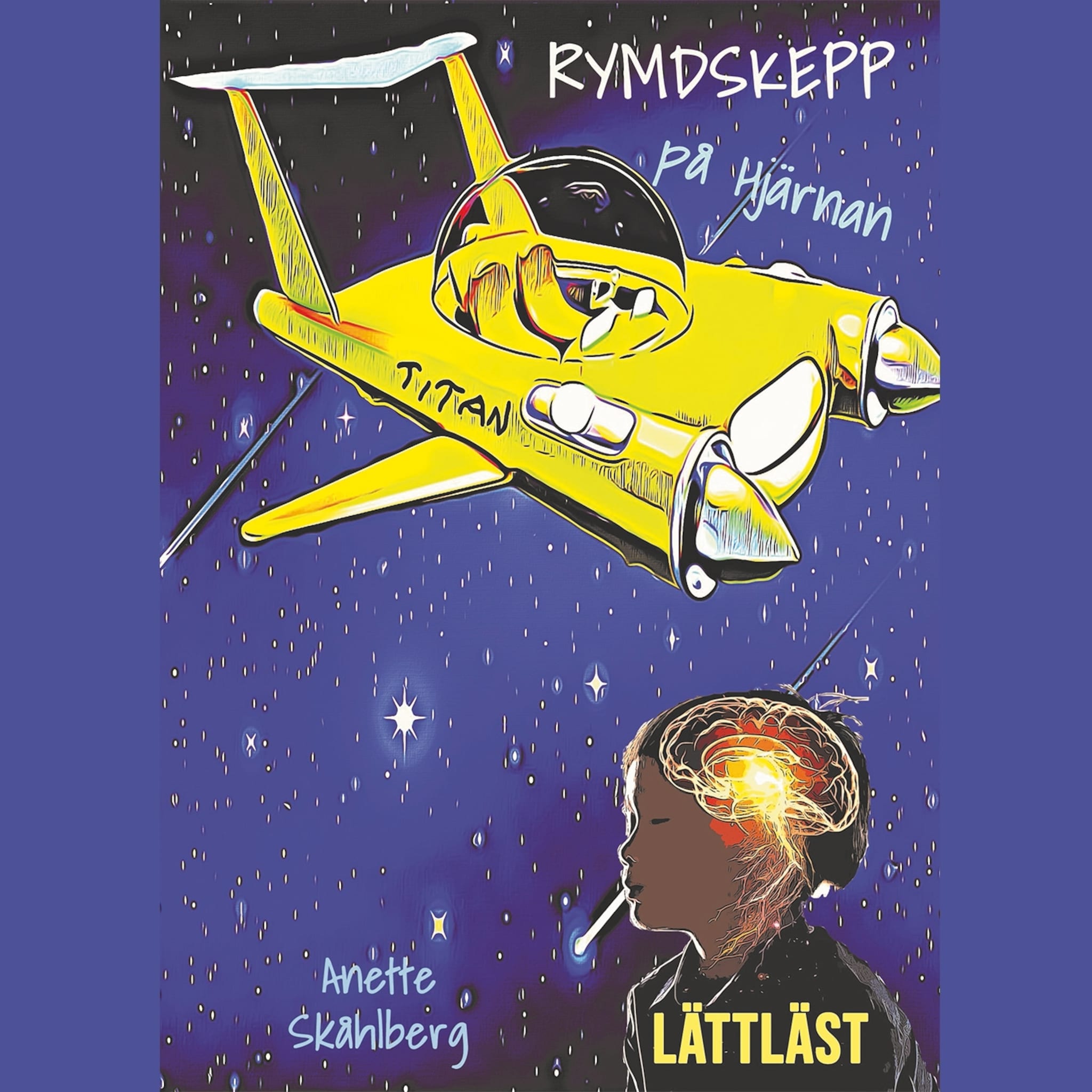 Rymdskepp på hjärnan