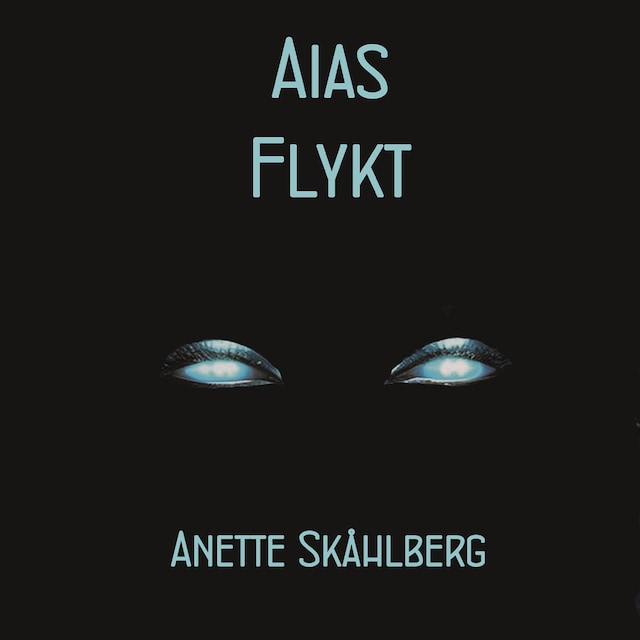 Kirjankansi teokselle Aias flykt